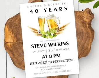 Cheers and Beers to 40 Years Birthday Invitation Template, Cheers to Forty Years, Beer Birthday Invite for Him, Aged to Perfection Invite