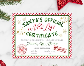 May include: A red and white striped certificate with green text that reads "Santa's Official Nice List Certificate". The certificate is for "Juliet Mia Hidalgo" and is dated December 12, 2021. The certificate has a red "Inspected" stamp and a red "Approved" stamp.