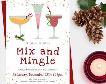 May include: A Christmas party invitation with a red and white color scheme. The invitation features three cocktails with festive garnishes and gold glitter. The text reads "Jingle Jingle Mix and Mingle" and includes the date, time, and location of the party.
