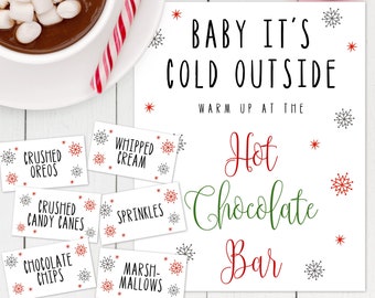 Baby It's Cold Outside Sign Template Set, Hot Chocolate Bar Sign for Christmas Party, Hot Cocoa Bar for Holiday Party, Work Winter Party