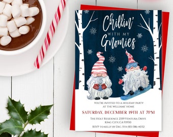 May include: A red and white holiday party invitation with a blue background featuring two gnomes. One gnome is holding a mug and the other is snowboarding. The text reads "Chillin' with my Gnomies".