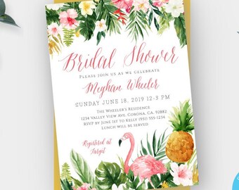 May include: A tropical-themed bridal shower invitation with a pink flamingo, pineapple, and floral accents. The invitation includes the text "Bridal Shower", "Meghan Wheeler", "Sunday June 18, 2019 12-3 PM", "The Wheeler's Residence", "1234 Valley View Ave Corona, CA 92882", "RSVP by June 1st to Kelly (951) 555-1234", "Lunch will be served", and "Registered at Target".