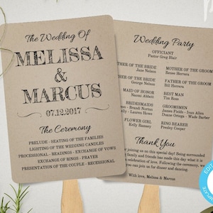 May include: A brown paper wedding program fan with the text "The Wedding of Melissa & Marcus 07.12.2017" and a list of the wedding ceremony events. The back of the fan has the text "Wedding Party" and lists the names of the wedding party members.