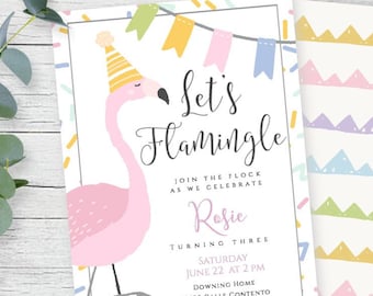 May include: Pink flamingo birthday party invitation with a pink flamingo wearing a party hat and confetti. The invitation says "Let's Flamingle" and includes the birthday girl's name, age, date, time, and location.