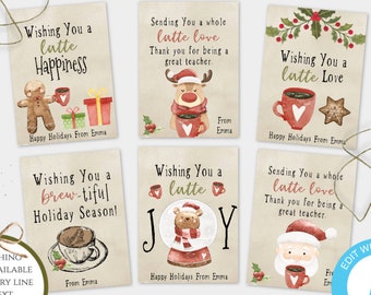 Holiday Teacher Gift Tag Template, Christmas Appreciation Gift Tag Coffee Favor Tag Latte Thank You Tag for Teacher Personalized Teacher