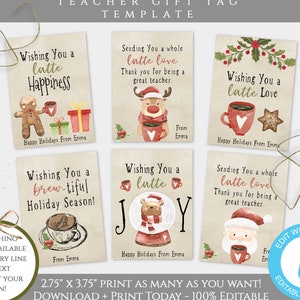 Holiday Teacher Gift Tag Template, Christmas Appreciation Gift Tag Coffee Favor Tag Latte Thank You Tag for Teacher Personalized Teacher