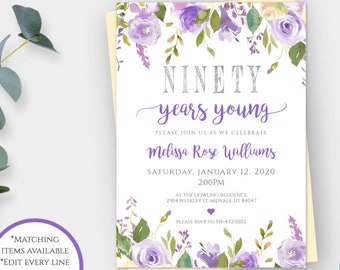 May include: Purple floral birthday party invitation template with the text "Ninety years young" and the name "Melissa Rose Williams". The invitation is 5 inches by 7 inches and is 100% editable.
