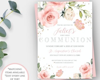 May include: A pink and white floral design with gold glitter accents. The text reads "You're invited to Juliet's First Holy Communion" with the date and time of the event. The text "St. Augustine's Church" and the address are also included. The invitation is 5 inches by 7 inches and is 100% editable.