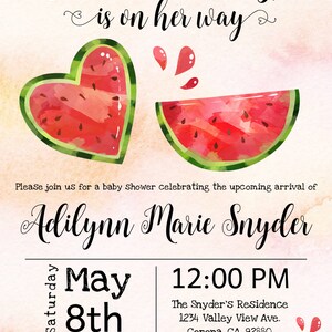 May include: Baby shower invitation with watercolor watermelon illustrations. The text reads "A Sweet Little Girl is on her way" and announces the upcoming arrival of Adilynn Marie Snyder. The event is scheduled for May 8th at 12:00 PM.