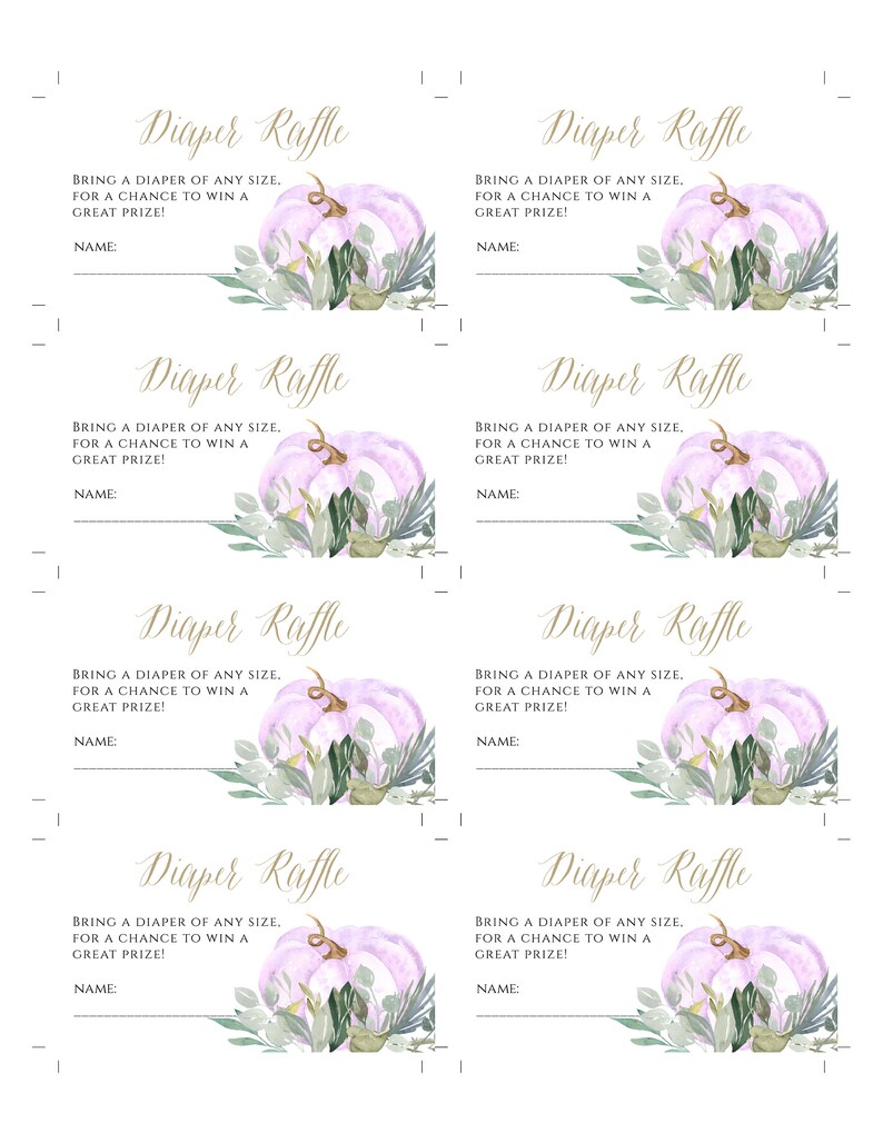 May include: Eight printable diaper raffle tickets with a watercolor pumpkin and greenery design. The text on the tickets reads "Diaper Raffle" and "Bring a diaper of any size. For a chance to win a great prize!" with a line for a name.