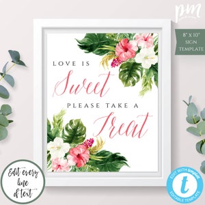 Tropical Love is Sweet Please Take a Treat Bridal Shower Sign Template, Summer Shower Dessert Table Sign, Printable Treats Table Sign, WST2