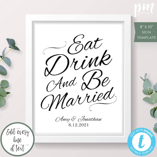 Eat Drink And Be Married Sign Template, Printable Drinks Sign, Wedding Sign, Editable Bar Sign, Wedding Reception Sign, Modern Wedding Sign
