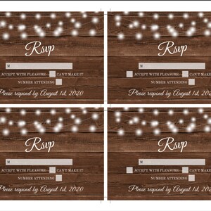 May include: Four RSVP cards with a rustic wood background and string lights. Each card has the word "RSVP" in elegant script, along with fields for the recipient's name, acceptance, and number attending. The text "Please respond by August 1st, 2020" is also included.