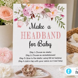 Make a Headband for Baby Pink Floral Boho Headband Making Station Sign Set