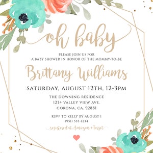 May include: A baby shower invitation with a peach, yellow, and teal floral design. The invitation reads "oh baby" and includes the name "Brittany Williams". The invitation details the date, time, location, and RSVP information.