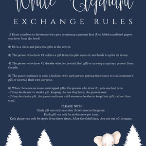 May include: White Elephant Exchange game rules with a cute illustration of a white elephant on a snowy background with two pine trees. The rules explain how to play the game, including how to draw numbers, steal gifts, and unwrap presents.