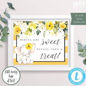 Elephant Baby Shower Treats Sign Template for Girl, Yellow Floral Treats Sign, Babies are Sweet Please Take a Treat Instant Download,BSYF