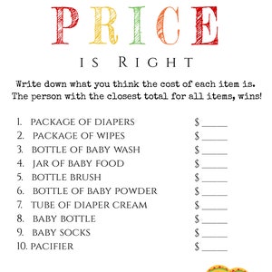 May include: A white baby shower game card with the title "THE PRICE IS RIGHT" in colorful letters. The card lists baby items with spaces to write prices, and colorful floral designs at the top and bottom.
