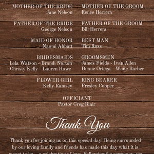 May include: A rustic wooden background with white text listing the wedding party members and their roles. The text reads "The Wedding Party" at the top and "Thank You" at the bottom. The text also includes the names of the wedding party members and their roles, such as "Mother of the Bride", "Father of the Groom", "Maid of Honor", "Best Man", "Bridesmaids", "Groomsmen", "Flower Girl", "Ring Bearer", and "Officiant".