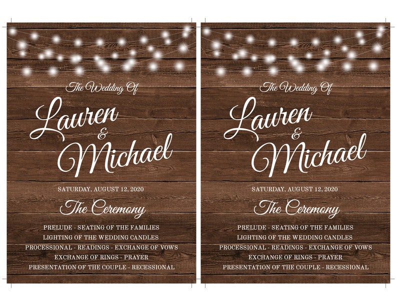 May include: A rustic wedding ceremony programme with a woodgrain background and white fairy lights. The programme lists the wedding of Lauren and Michael on Saturday, 12 August 2020. The ceremony details include the prelude, seating of the families, lighting of the wedding candles, processional, readings, exchange of vows, exchange of rings, prayer, and presentation of the couple.