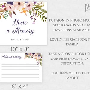 May include: A printable sign with a floral design and the text "Share a Memory" with instructions to put the sign in a photo frame, stack cards nearby, and have pens available. The sign is 10 inches by 8 inches. There is a smaller card with lines for writing memories that is 6 inches by 4 inches.