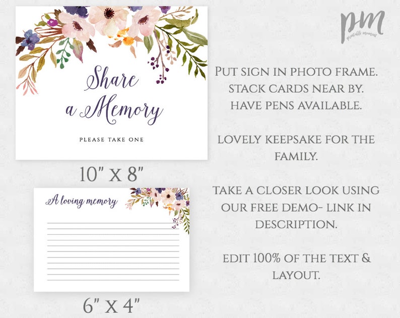 May include: A printable sign with a floral design and the text "Share a Memory" with instructions to put the sign in a photo frame, stack cards nearby, and have pens available. The sign is 10 inches by 8 inches. There is a smaller card with lines for writing memories that is 6 inches by 4 inches.