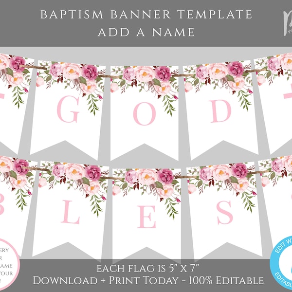 Pink Floral Baptism Flag Banner, Baptism Bunting Flag Template, Baby Girl Bunting Banner Printable, Edit + Print Yourself, Add Name