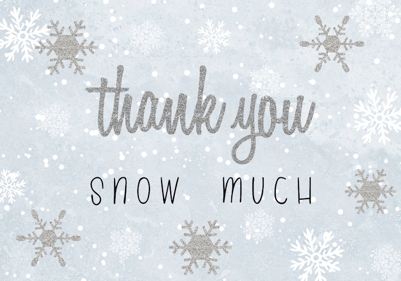 Winter Onederland Thank You Snow Much Card Template Blue Etsy
