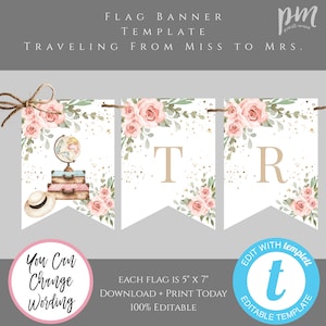 Traveling From Miss to Mrs Banner Template, Bunting Flag Banner for Bridal Shower, Traveling Shower Decor, Pink Floral Party Supply, TBSP immagine 1