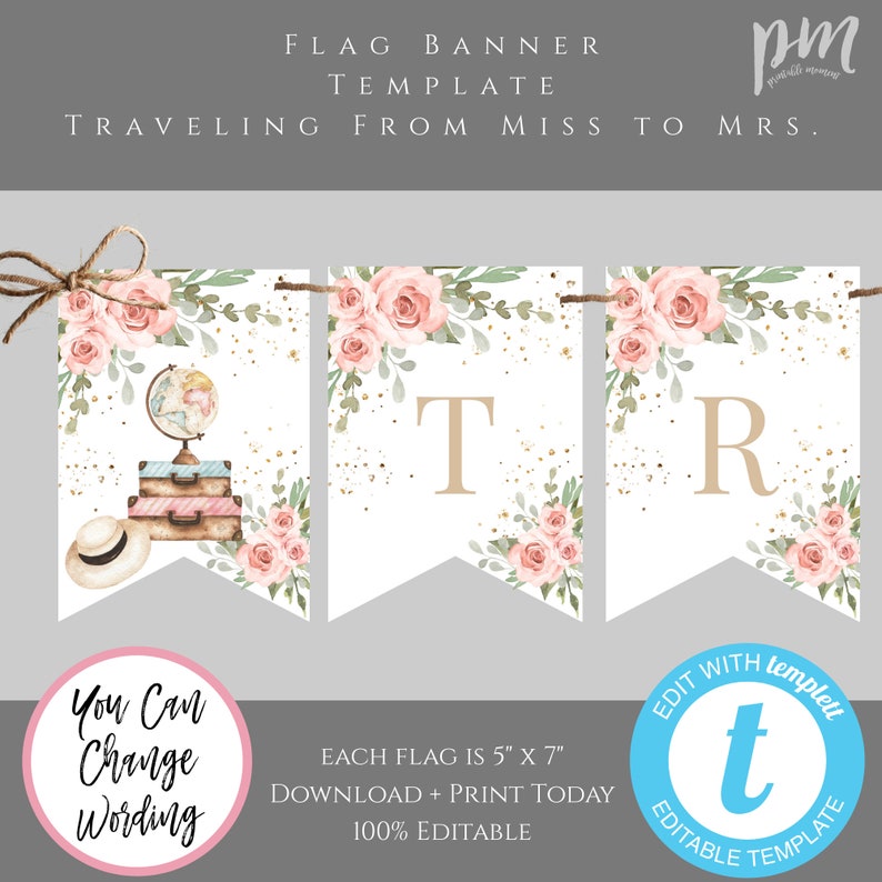 Traveling From Miss to Mrs Banner Template, Bunting Flag Banner for Bridal Shower, Traveling Shower Decor, Pink Floral Party Supply, TBSP immagine 1