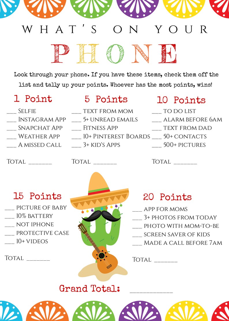 May include: A colorful game sheet titled "What's On Your Phone" with a festive design. The game includes point-based challenges related to phone usage, featuring a cactus character wearing a sombrero and playing a guitar.