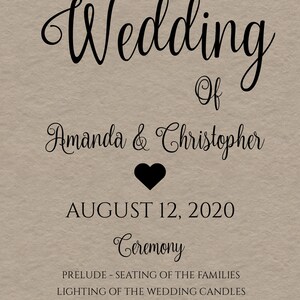 May include: A wedding announcement for Amanda and Christopher, taking place on 12 August 2020. The announcement includes the ceremony details: prelude, seating of the families, lighting of the wedding candles, processional, readings, exchange of vows, exchange of rings, prayer, and presentation of the couple.