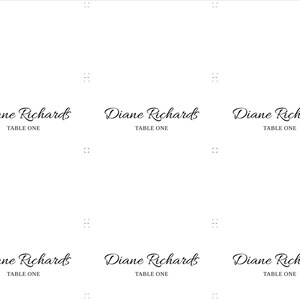May include: Six place cards with the name "Diane Richards" and the text "Table One" printed on each card.