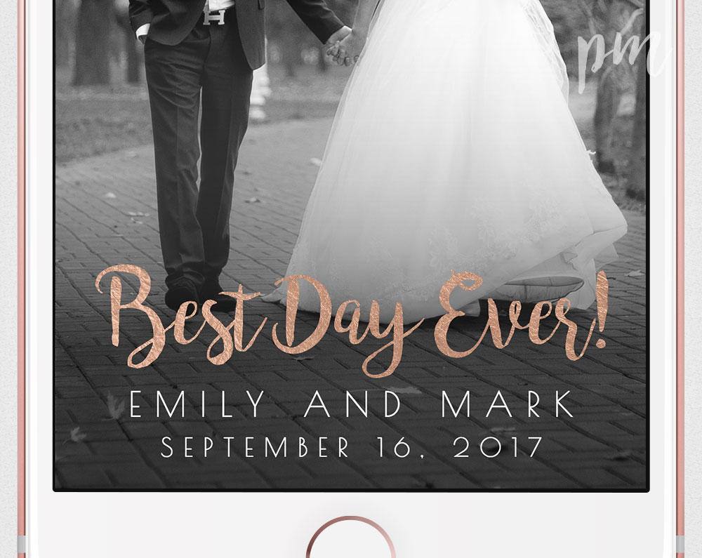 Rose Gold Best Day Ever Wedding Snapchat Filter Snapchat Etsy