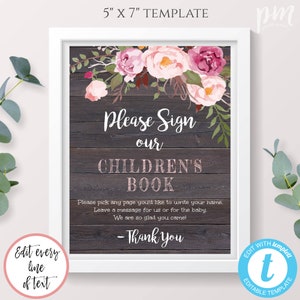 Please Sign Our Children&#39;s Book Template, Rustic Floral Baby Book Sign, Guestbook Alternative Sign, Editable Baby Shower Sign, BSRF3