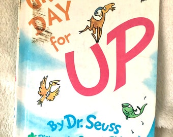 Vintage Dr. Seuss Great Day for Up Beginner Book Dr. Seuss Hardcover Book 1974