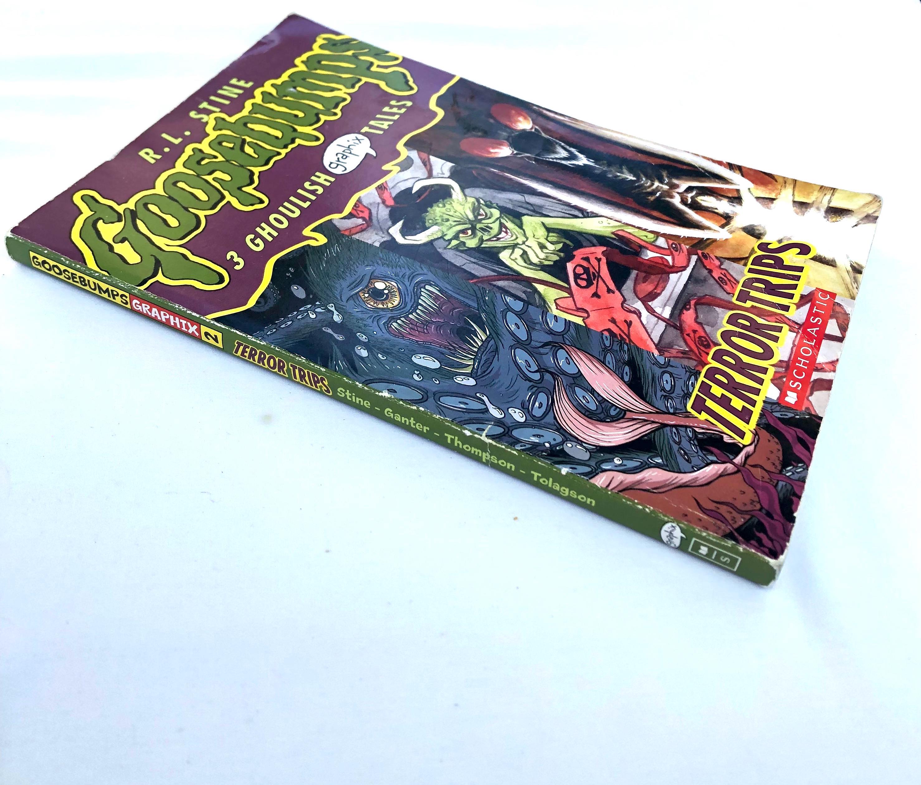 Goosebumps ~ Terror Trips ~ 3 Ghoulish Graphix Tales ~ by R. L.