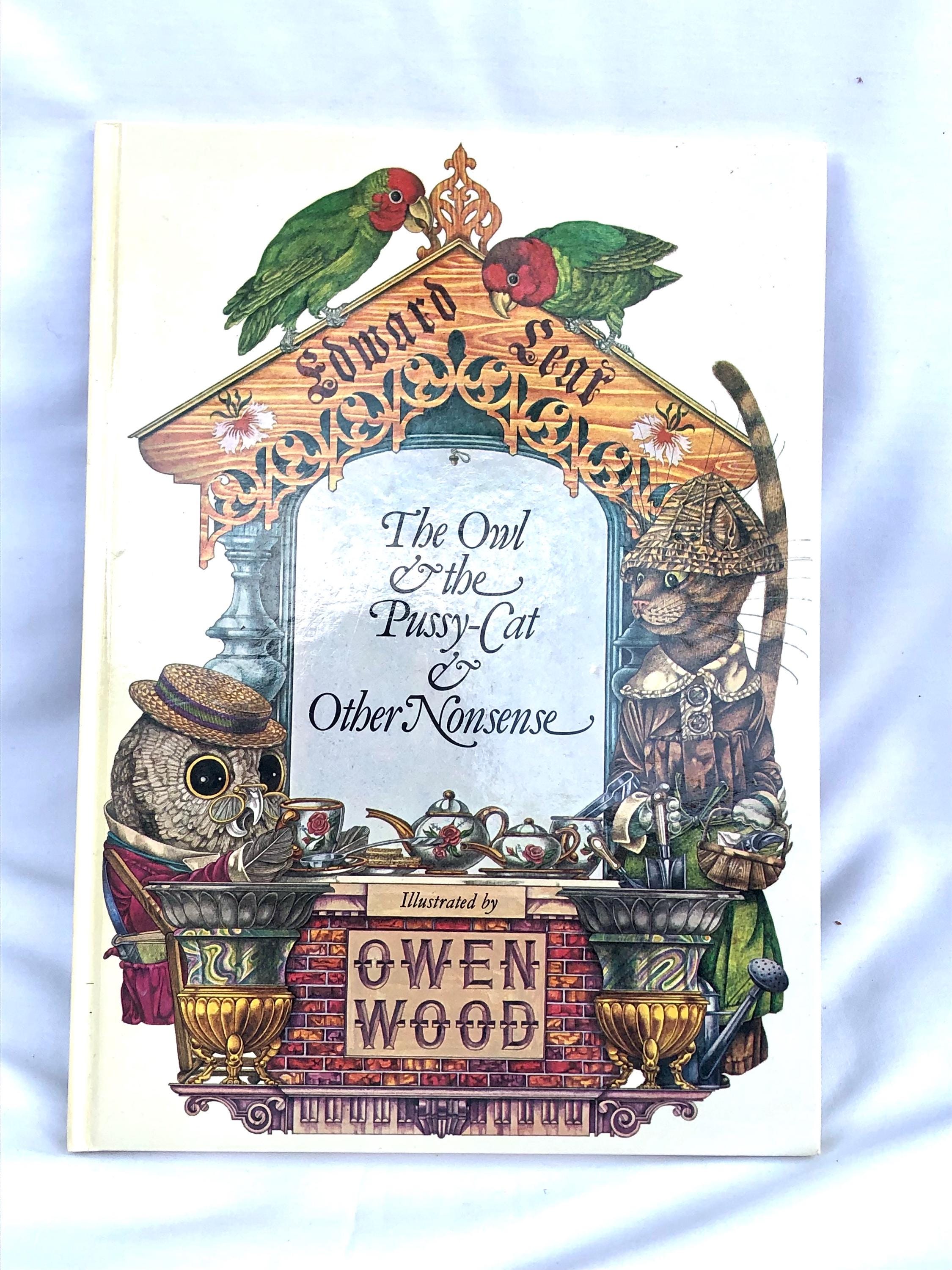 The Owl and the Pussy Cat and Other Nonsense Owen Wood Vintage  Book