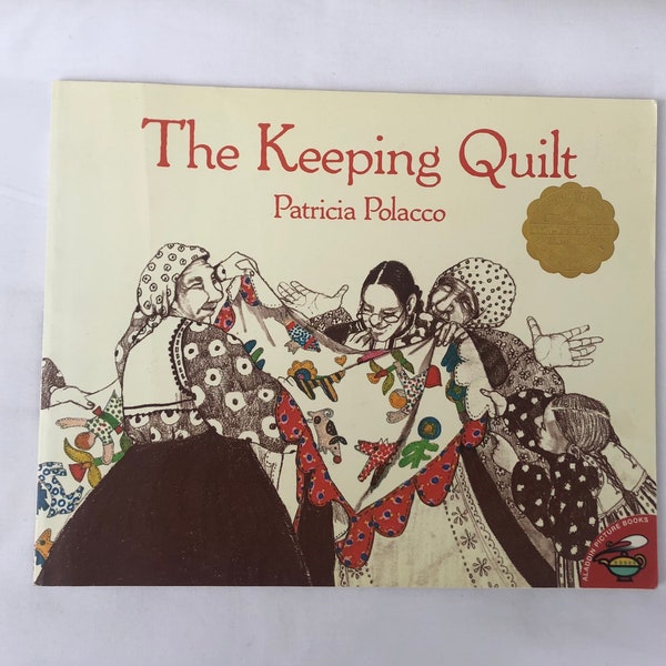 The Keeping Quilt by Patricia Polacco Children Book , Judaica