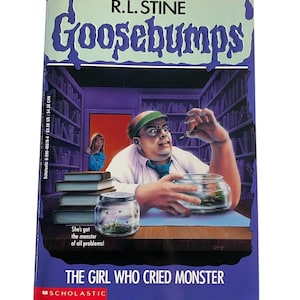 Goosebumps #8 “ The Girl Who Cried Monster “, R.L.Stine, Apple Fiction, Scholastic 1993