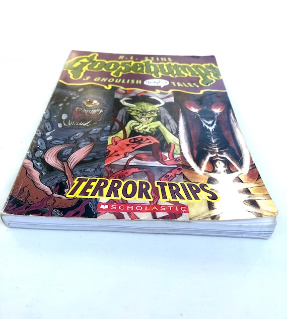 Goosebumps ~ Terror Trips ~ 3 Ghoulish Graphix Tales ~ by R. L.