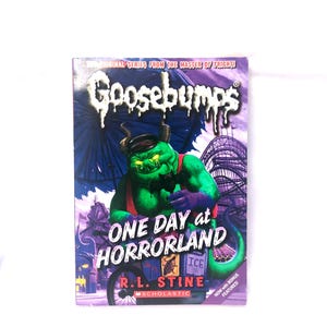 Goosebumps One Day at HorrorLand by R. L. Stine