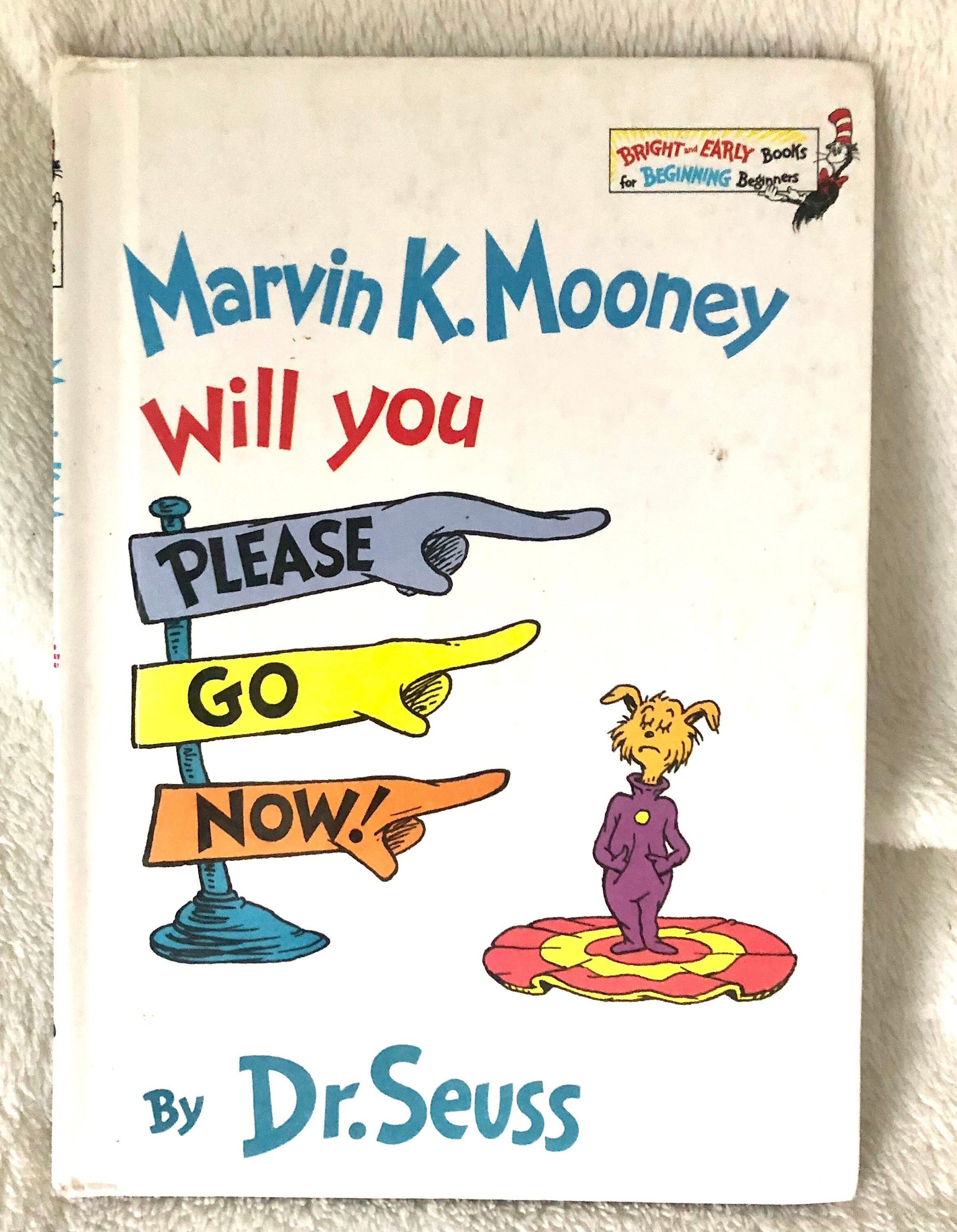 Dr Seuss Book Marvin K Mooney Will You Please Go Now! 1972 Vintage