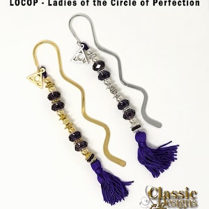 LOCOP - Ladies of the Circle of Perfection RITUAL BOOKMARKS, Gold or Silver Tone-Broken Triangle & Circle Charms