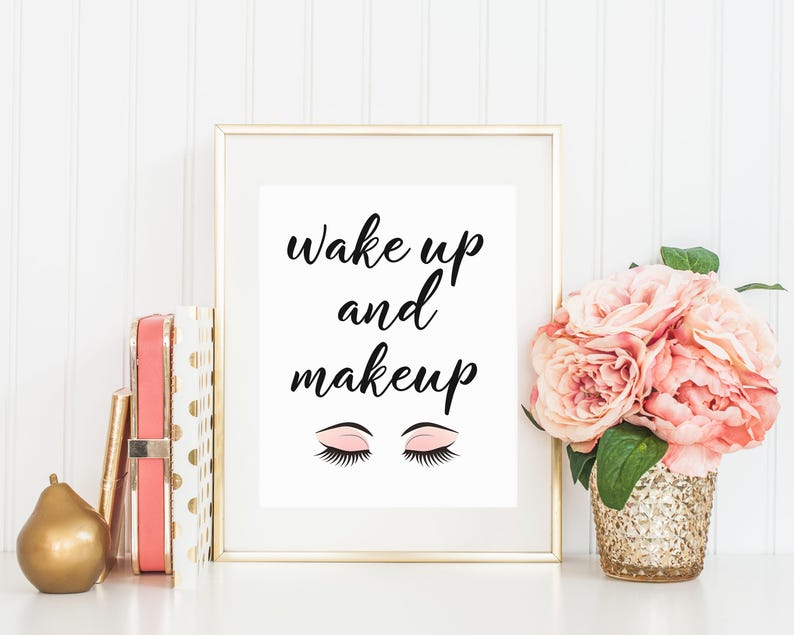 Wake up and Makeup Glamour Quote Glamour Decor Bedroom Wall Etsy