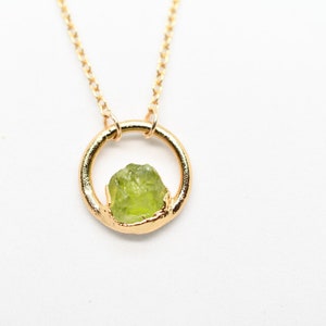 Peridot Necklace, Birthstone Necklace for August Birthday, Circle Pendant, Dainty Necklace, Raw Stone Jewelry, Gold Peridot Necklace image 6