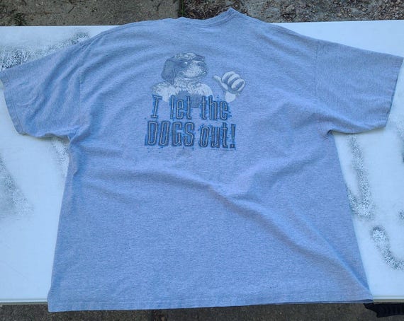 Vintage Big Dogs Let the Dogs Out  T-Shirt