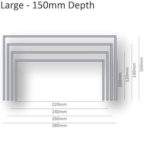 May include: Diagram showing different sizes of a rectangular frame with a depth of 150mm. The frame is shown in four sizes: 220mm, 240mm, 260mm, and 280mm. The frame is labeled "Large - 150mm Depth".