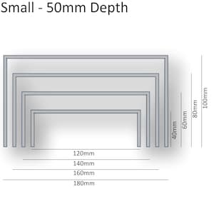 May include: Diagram showing four different sizes of rectangular frames with a depth of 50mm. The frame sizes are 120mm, 140mm, 160mm, and 180mm. The frame is labeled "Small - 50mm Depth".
