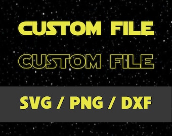 Custom Star War Font SVG PNG Custom Star Wars Digital File